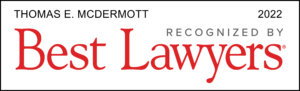 2022 - Thomas McDermott - Best Lawyers